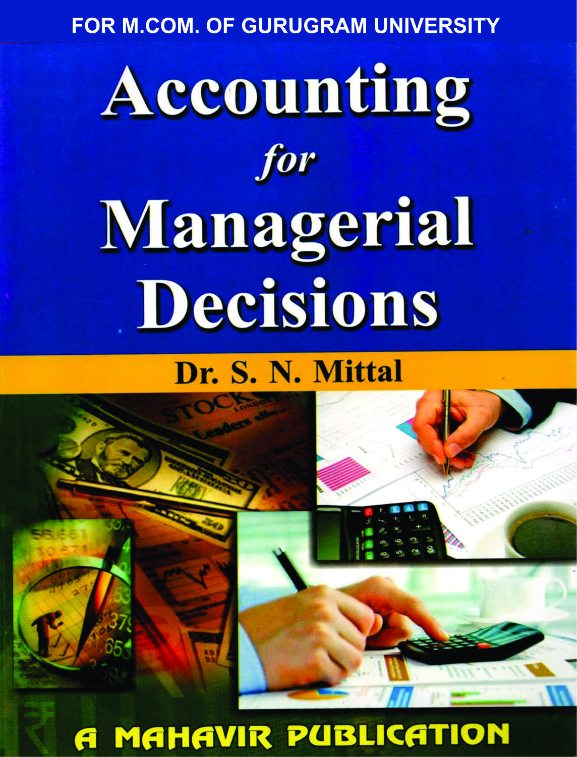 Accounting for Managerial Decisions (G.U)