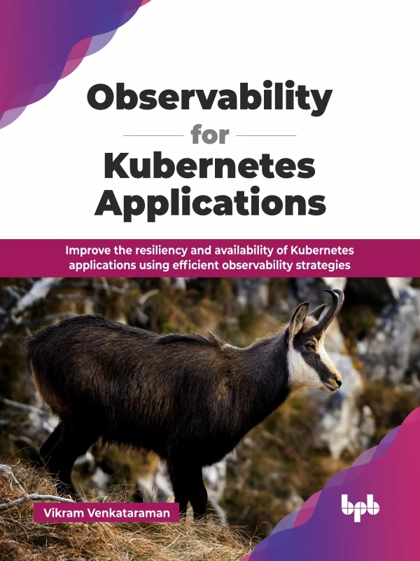 OBSERVABILITY FOR KUBERNETES APPLICATIONS