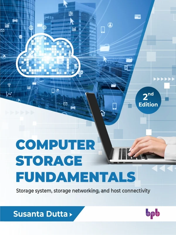 COMPUTER STORAGE FUNDAMENTALS - 2ND EDITION