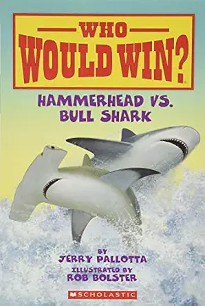 WHO WOULD WIN?: HAMMERHEAD VS. BULL SHARK