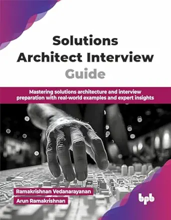 SOLUTIONS ARCHITECT INTERVIEW GUIDE