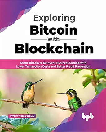 EXPLORING BITCOIN WITH BLOCKCHAIN