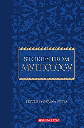 STORIES FROM MYTHOLOGY (SCHOLASTIC CLASSICS)