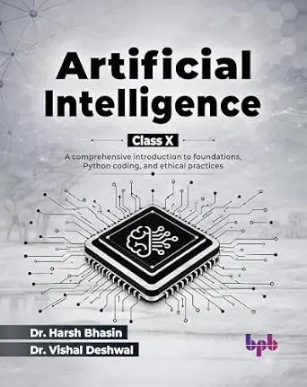 ARTIFICIAL INTELLIGENCE FOR CLASS X