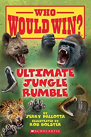 WHO WOULD WIN?: ULTIMATE JUNGLE RUMBLE