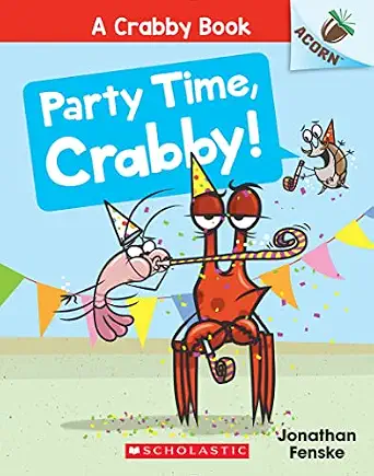 A CRABBY BOOK #6: PARTY TIME, CRABBY