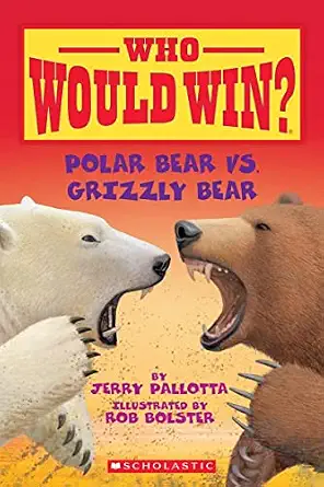 WHO WOULD WIN?: POLAR BEAR VS GRIZZLY BEAR