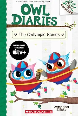 OWL DIARIES #20: THE OWLYMPIC GAMES (A BRANCHES BOOK)