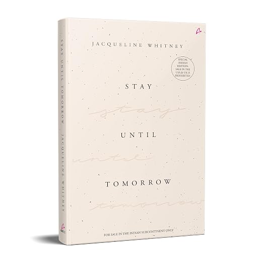 STAY UNTIL TOMORROW
