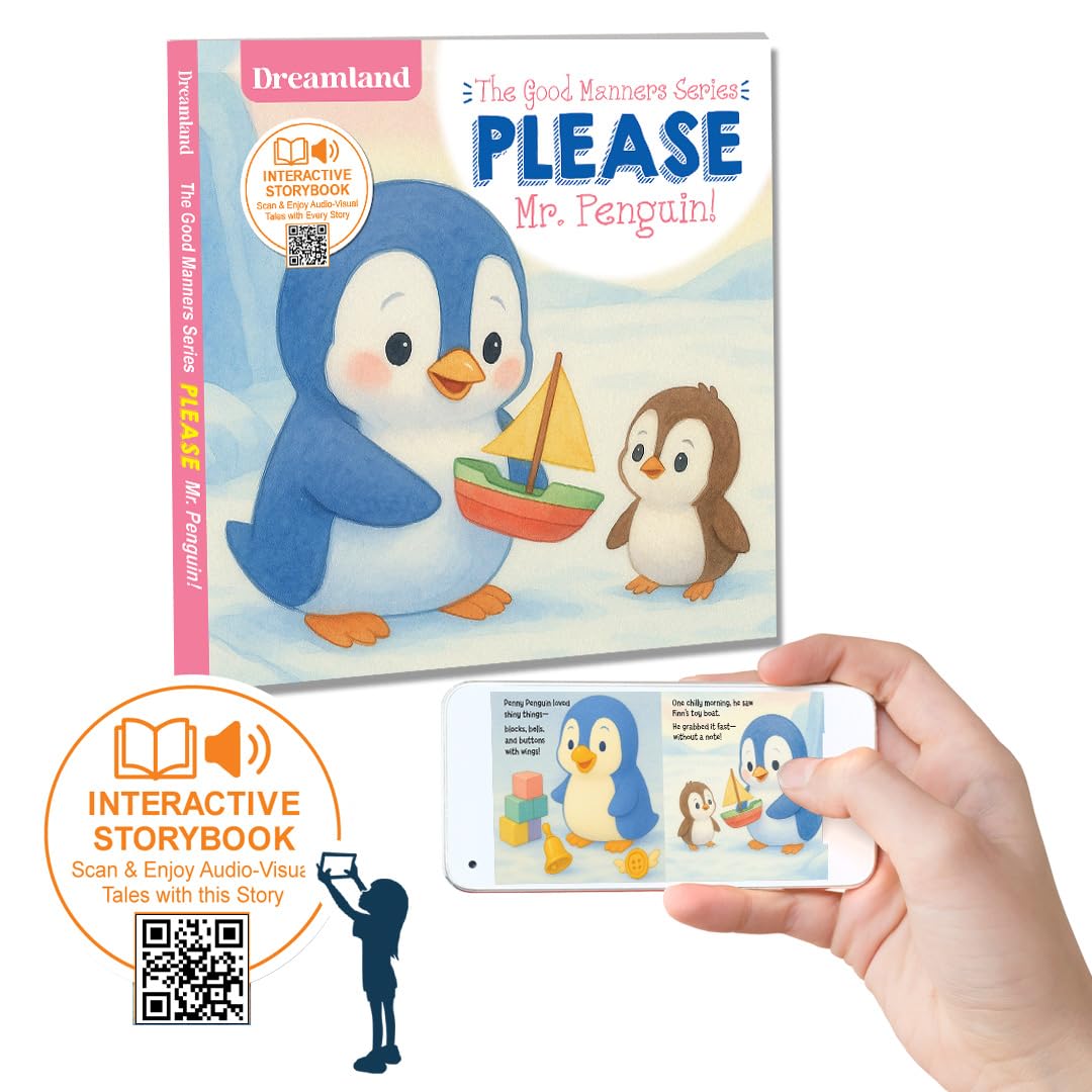 PLEASE MR. PENGUIN ! A GOOD MANNERS PICTURE BOOK FOR TODDLERS AND PRESCHOOLERS