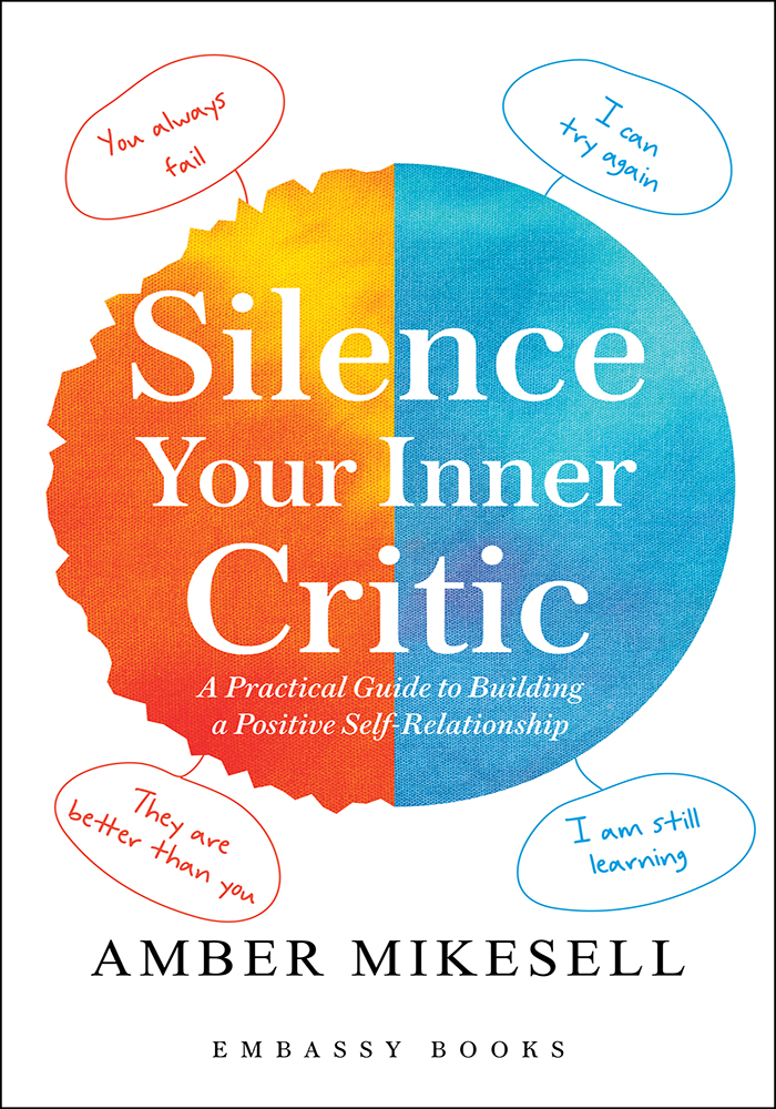 SILENCE YOUR INNER CRITIC