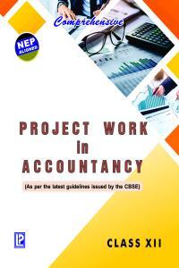 Comprehensive Project Work in Accountancy XII