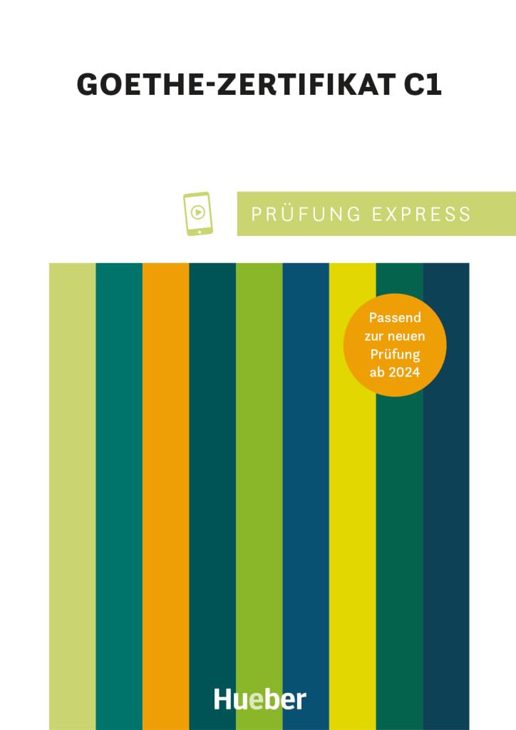 PRüFUNG EXPRESS – GOETHE ZERTIFIKAT C1 ÜBUNGSBUCH MIT AUDIOS ONLINE