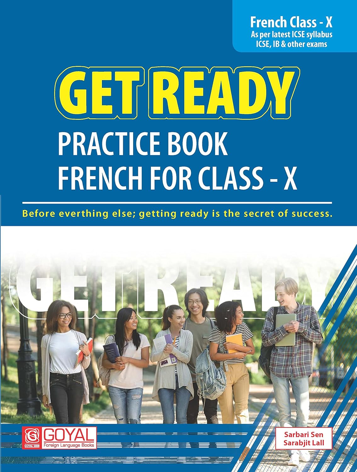 Get Ready French For Class-X (As per latest syllabus - ICSE, IB & Other Exams)