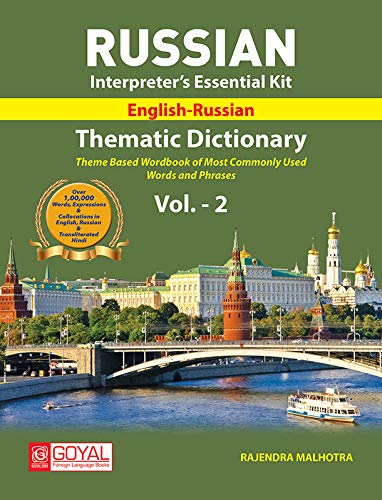 RUSSIAN INTERPRETER’S ESSENTIAL KIT THEMATIC DICTIONARY VOL. - 2