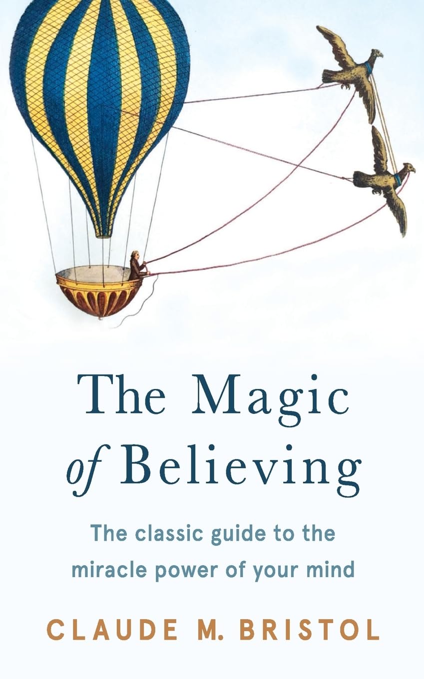THE MAGIC OF BELIEVING ( ENGLISH )