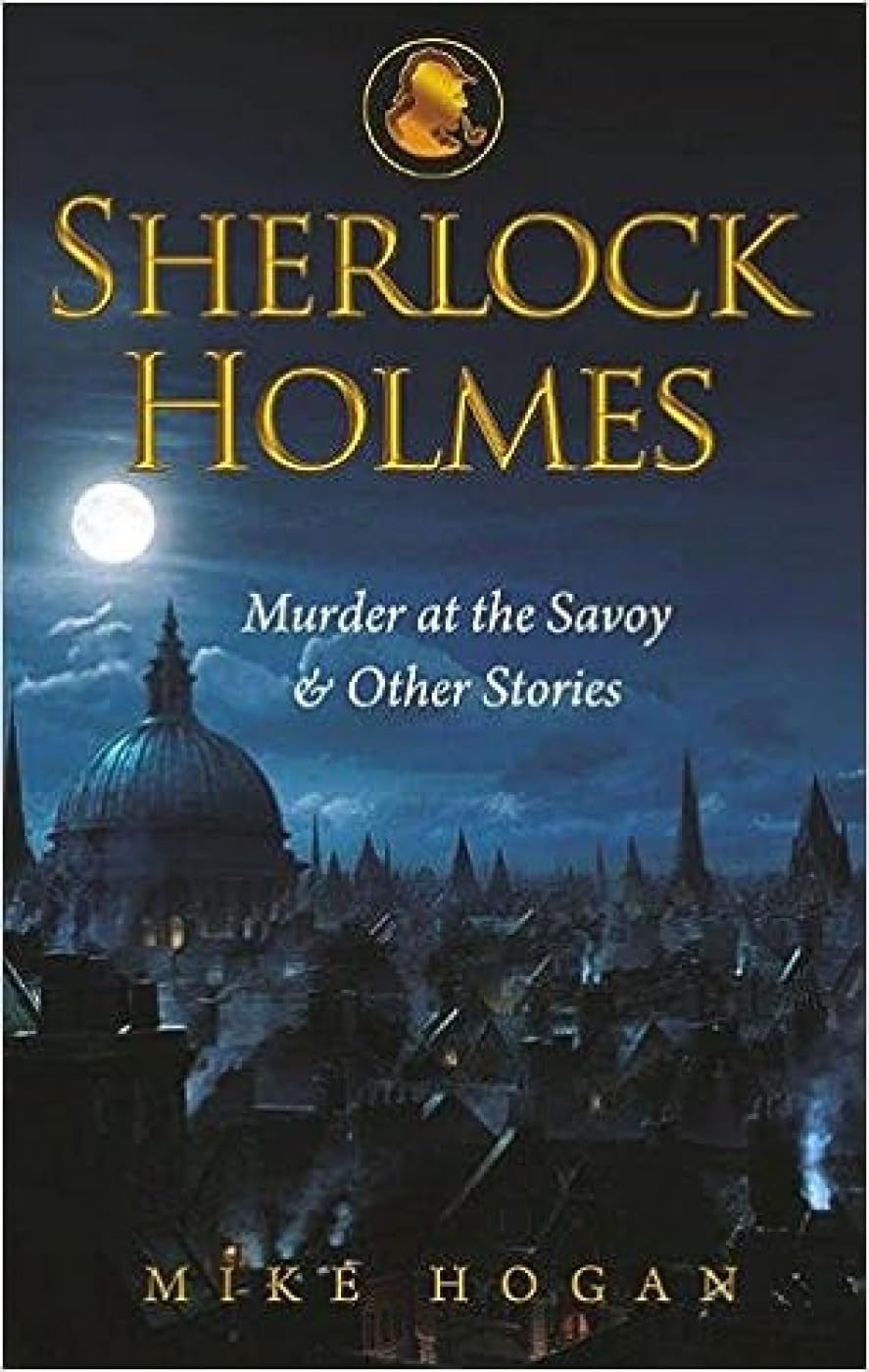 SHERLOCK HOLMES : MURDER AT THE SAVOY ( ENGLISH)