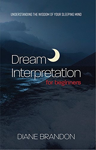 DREAM INTERPRETATION FOR BEGINNERS ( ENGLISH)