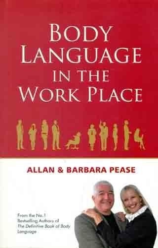 BODY LANGUAGE IN THE WORK PLACE( ENGLISH )
