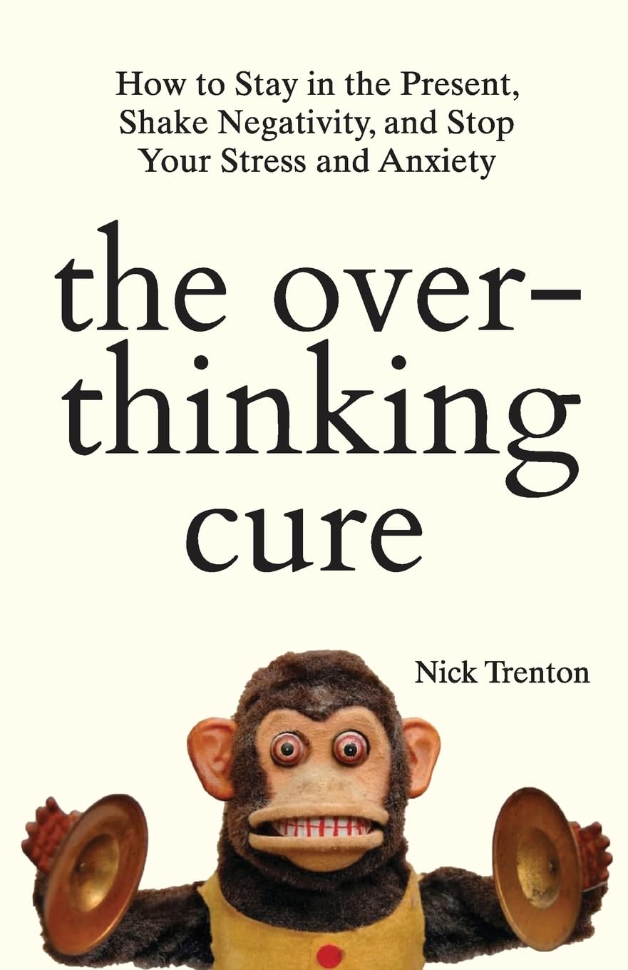 THE OVERTHINKING CURE ( ENGLISH)