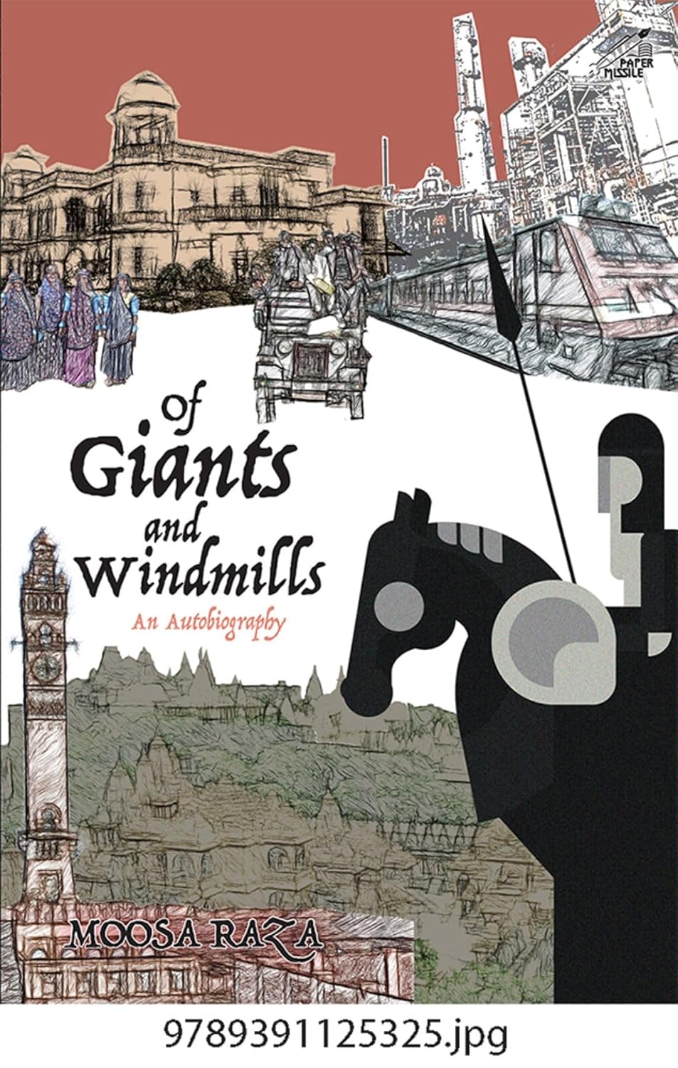 Of Giants and Windmills: An Autobiography 