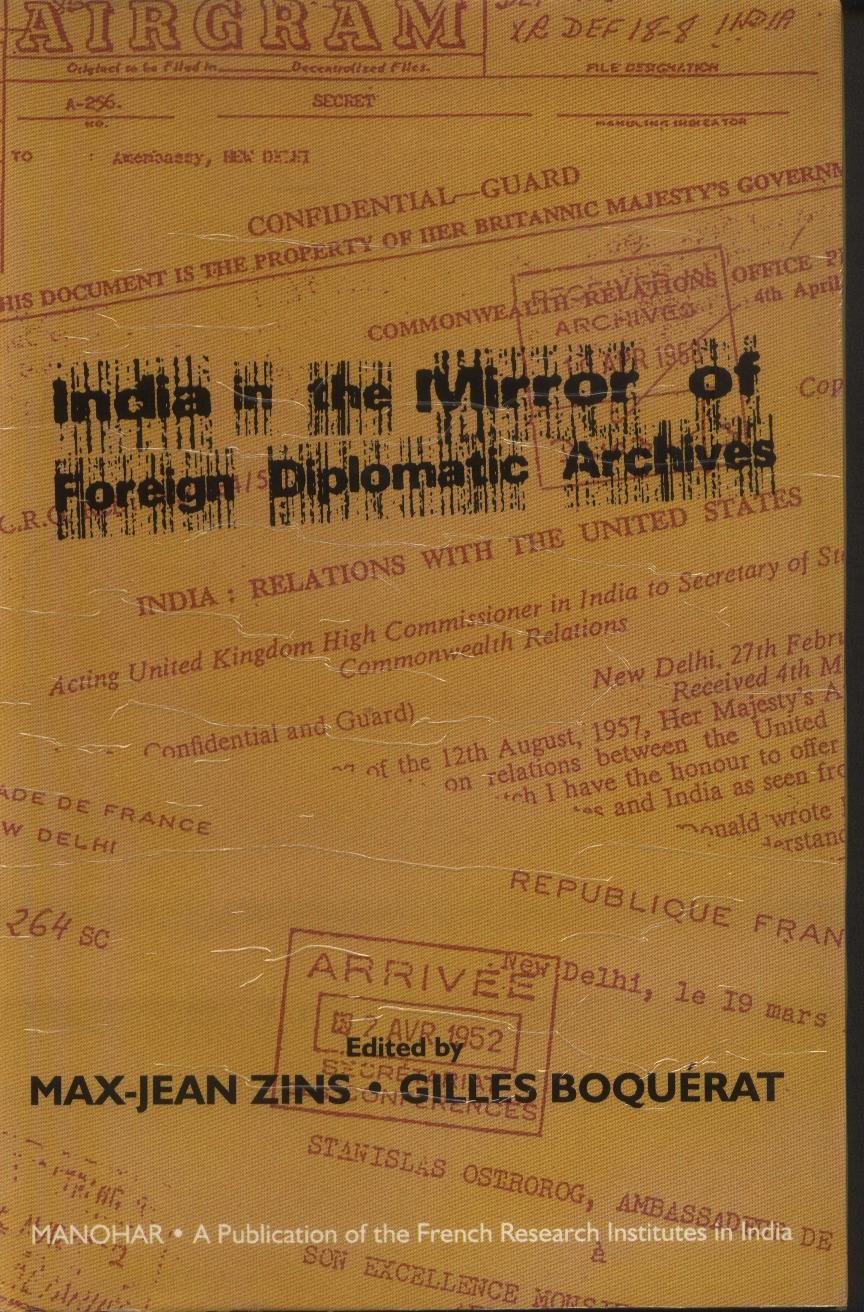 India in the Mirror of Foreign Diplomatic Archives