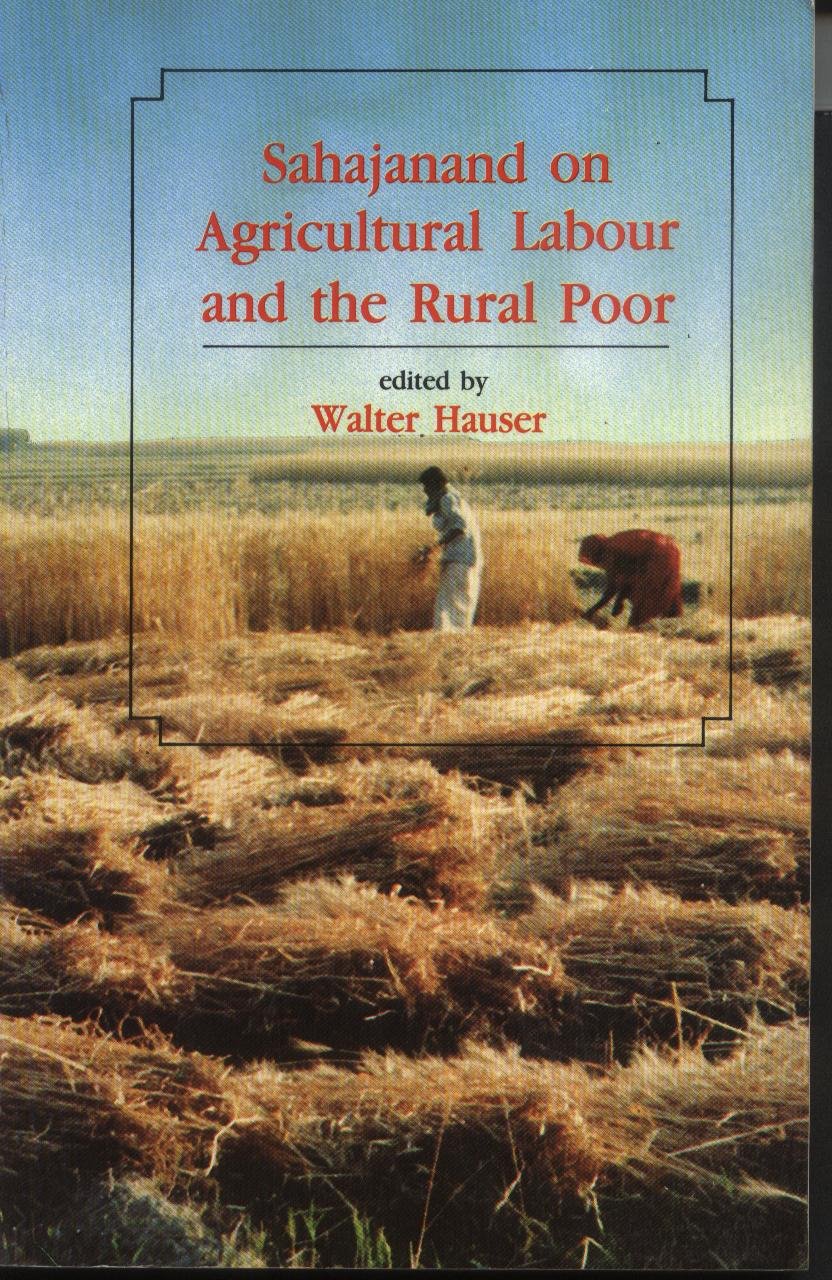 Sahajanand on Agricultural Labour and the Rural Poor