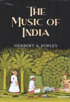 THE MUSIC OF INDIA (SECOND EDITION)