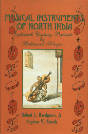 Musical Instruments of North India: Eighteenth Century Portraits by Baltazard Solvyns