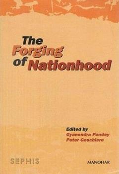 The Forging of Nationhood