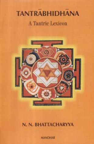 Tantrabhidhana: A Tantric Lexicon