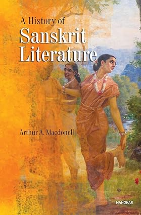 A HISTORY OF SANSKRIT LITERATURE
