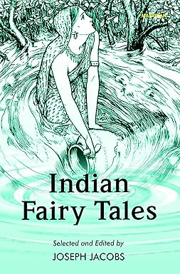 INDIAN FAIRY TALES