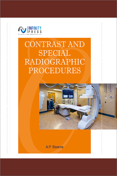 CONTRAST AND SPECIAL RADIOGRAPHIC PROCEDURES
