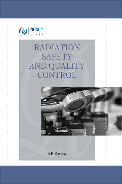 RADIATION SAFETY AND QUALITY CONTROL