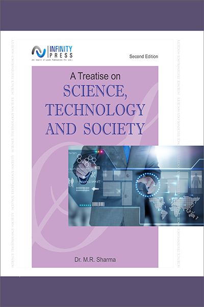 A TREATISE ON SCIENCE TECHNOLOGY AND SOCIETY