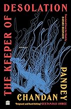 KEEPER OF DESOLATION