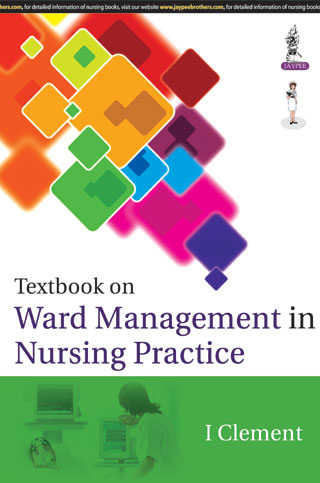 Textbook on Ward Management in Nursing Practice