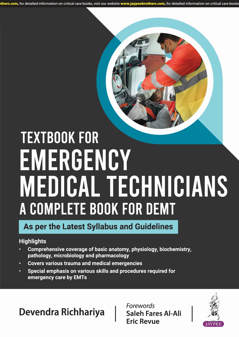 Textbook for Emergency Medical Technicians: A Complete Book for Demt (As per the Latest Syllabus and Guidelines)