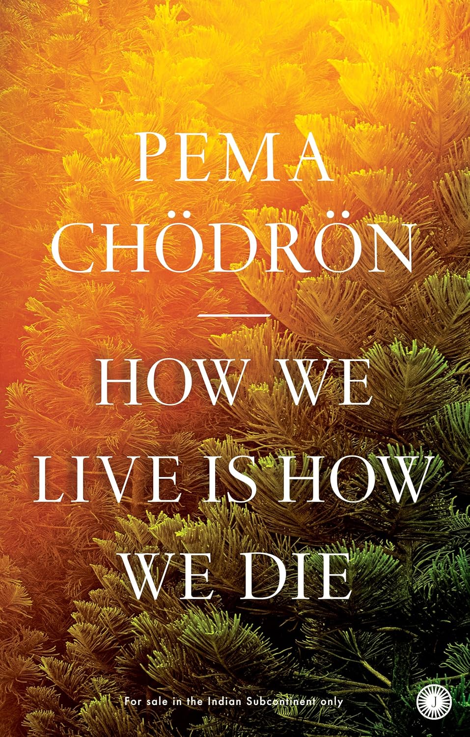 How We Live is How We Die