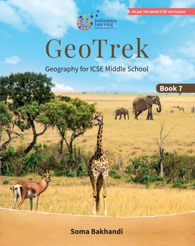 ICSE GeoTrek Geography for Class 7