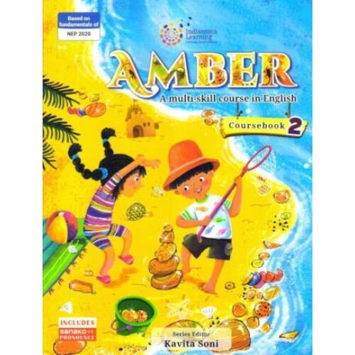 AMBER :  A MULTI SKILL COURSE IN ENGLISH FOR CLASS 2