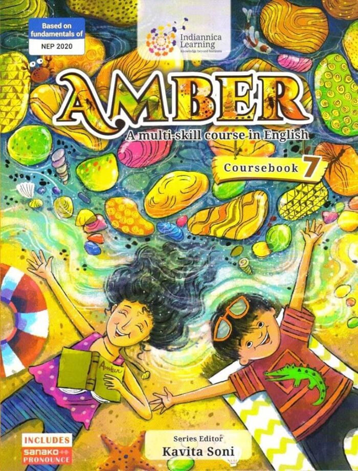 AMBER :  A MULTI SKILL COURSE IN ENGLISH FOR CLASS 7