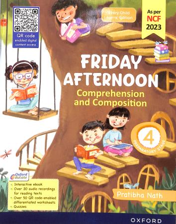 Friday Afternoon Comprehension and Composition Class 4
