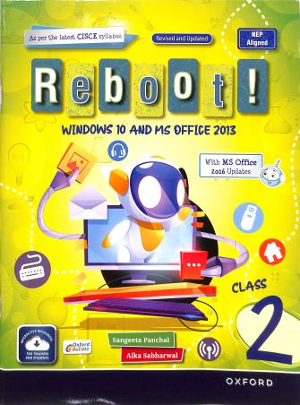 REBOOT! CLASS 2 (WINDOWS 10 AND MS OFFICE 2013) NEP 2020