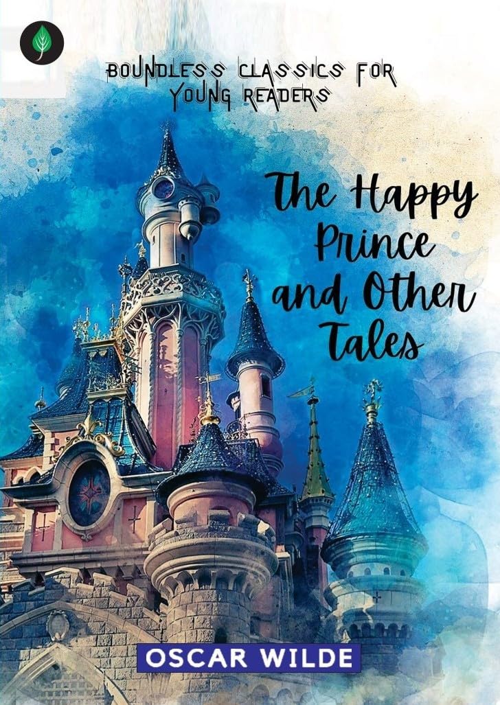 The Happy Prince And Other Tales 