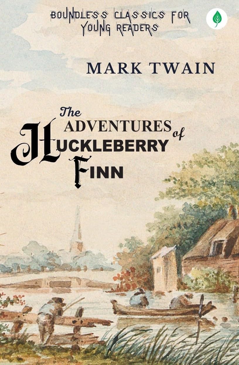 The Adventures Of Huckleberry Finn 