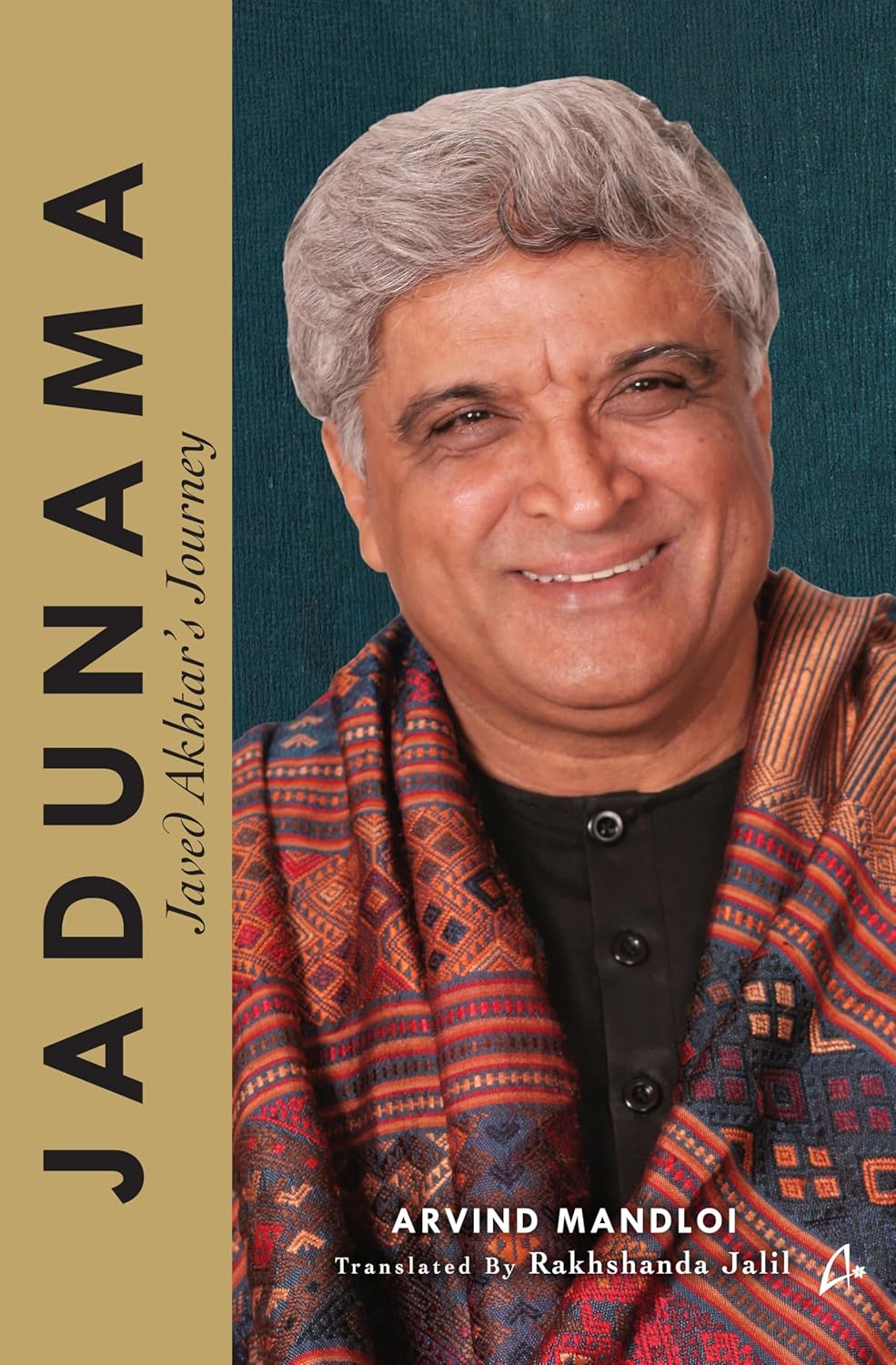 JADUNAMA: JAVED AKHTAR'S JOURNEY (ENGLISH) (ROYAL)