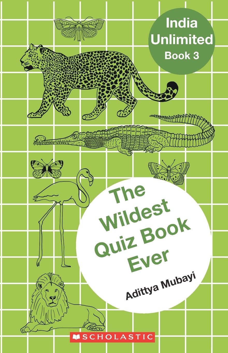 INDIA UNLIMITED #03: THE WILDEST QUIZ BOOK EVER