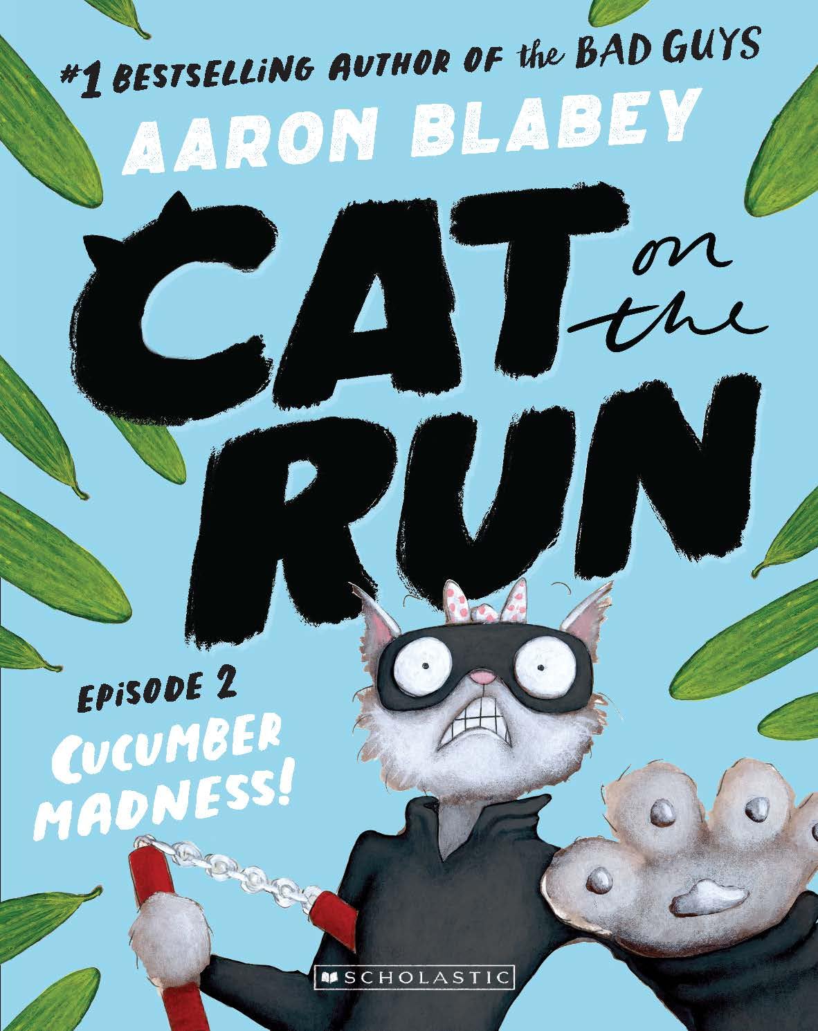 CAT ON THE RUN #02: IN CUCUMBER MADNESS